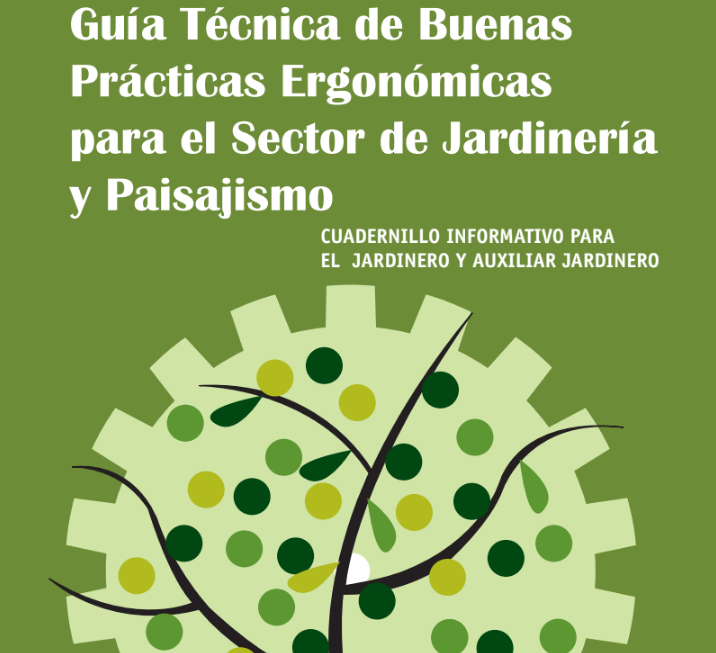 Guía técnica de buenas prácticas ergonómicas para el sector de jardinería y paisajismo